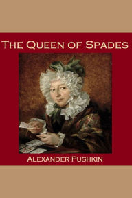 The Queen of Spades