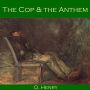 The Cop and the Anthem