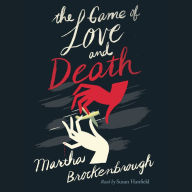 The Game of Love and Death