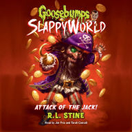 Attack of the Jack!: Goosebumps SlappyWorld, Book 2