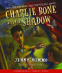 Charlie Bone and the Shadow