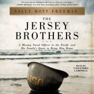 The Jersey Brothers: A Missing Naval Officer in the Pacific and His Family's Quest to Bring Him Home