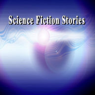 Science Fiction Stories: For Kids