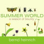 Summer World: A Season of Bounty