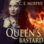 The Queen's Bastard