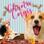Chaotic Corgis (Cozy Corgi Mystery #6)