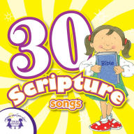 30 Scripture Songs