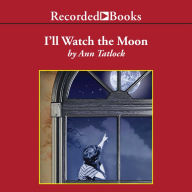 I'll Watch the Moon