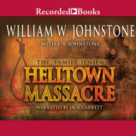 The Family Jensen: Helltown Massacre