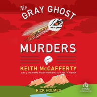 The Gray Ghost Murders