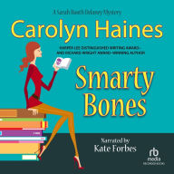 Smarty Bones (Sarah Booth Delaney Series #13)