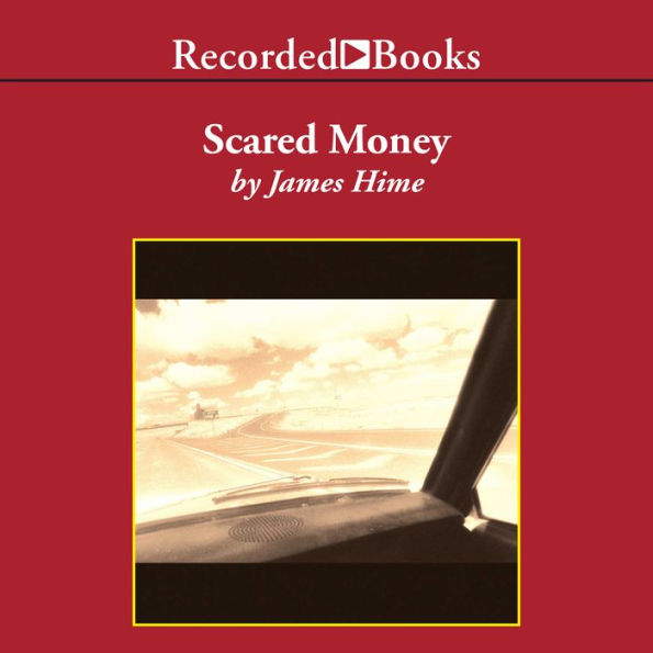 Scared Money