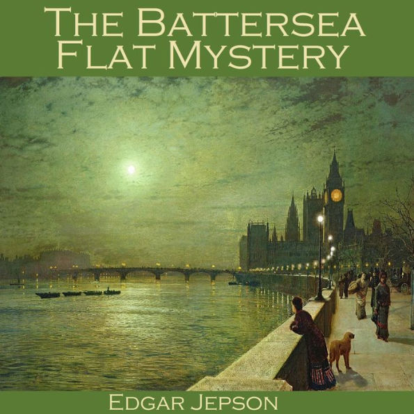 The Battersea Flat Mystery