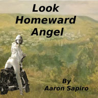 Look Homeward Angel