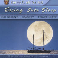 Easing Into Sleep: End Insomnia, Imagery, Power Sleep