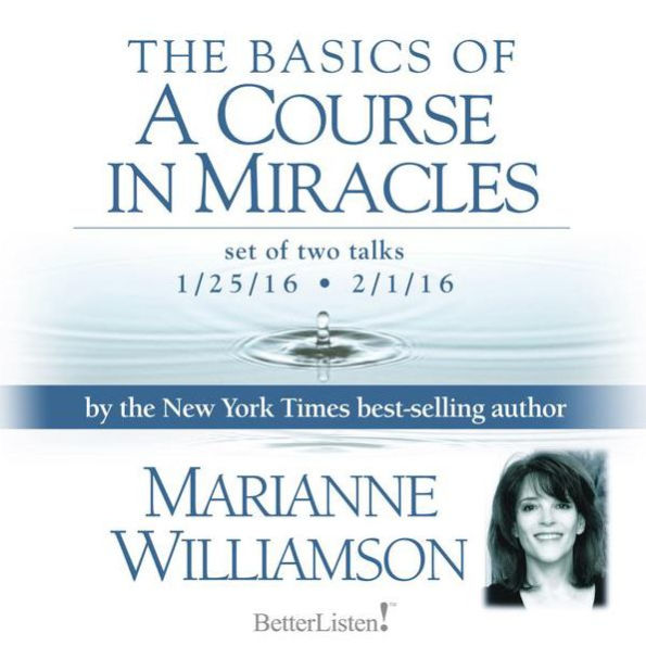 The Basics of a Course in Miracles