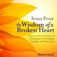 The Wisdom of a Broken Heart