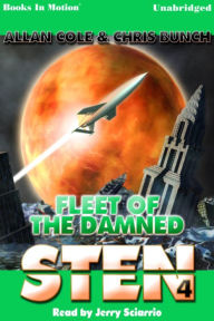 Fleet of the Damned: STEN, Book 4