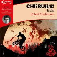 CHERUB (Tome 2) - Trafic