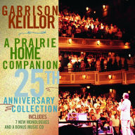 A Prairie Home Companion 25th Anniversary Collection