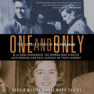One and Only: The Untold Story of On the Road