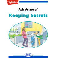 Keeping Secrets: Ask Arizona