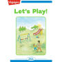 Let's Play!