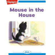 Mouse in the House