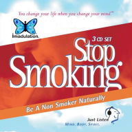 Stop Smoking : Be a Non-Smoker Naturally