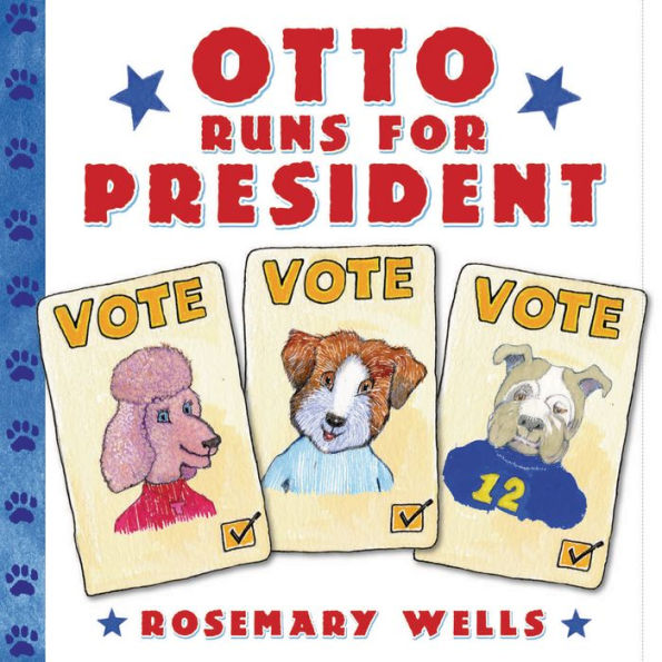 Otto Runs for President