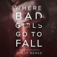 Where Bad Girls Go to Fall