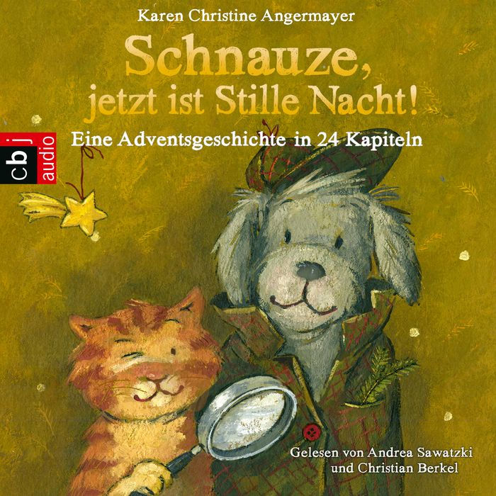 Schnauze, jetzt ist Stille Nacht!: Eine Adventsgeschichte in 24 Kapiteln (Abridged)