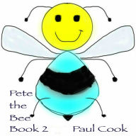 Pete the Bee: Book 2