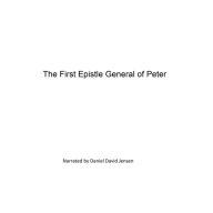 The First Epistle General of Peter