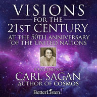 Visions for the 21st Century: At the 50th Anniversary of the United Nations