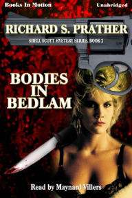 Bodies in Bedlam