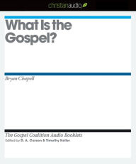 What is the Gospel?