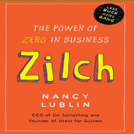 Zilch: The Power of Zero in Business