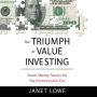 The Triumph of Value Investing: Smart Money Tactics for the Post-Recession Era