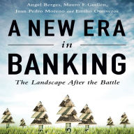 A New Era in Banking: The Landscape After the Battle