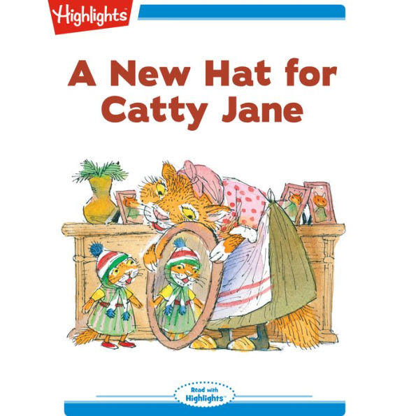 A New Hat for Catty Jane