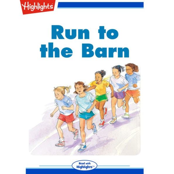 Run to the Barn