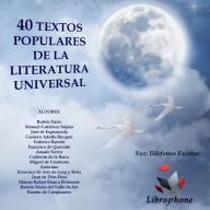 40 TEXTOS POPULARES DE LA LITERATURA UNIVERSAL: Selecciones Librophone