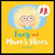 Lucy and Mum's Shoes