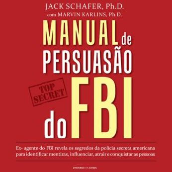 Manual de Persuasão do FBI