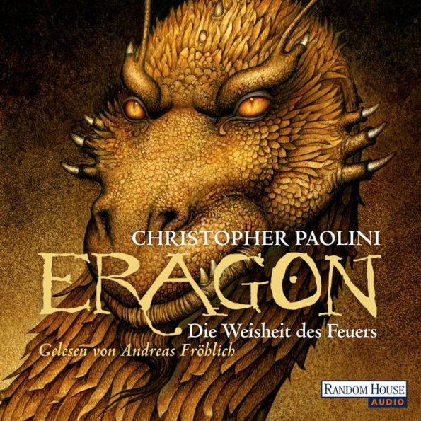 Eragon: Die Weisheit des Feuers (Die Eragon-Saga #3)