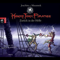 Honky Tonk Pirates - Zurück in der Hölle (Abridged)