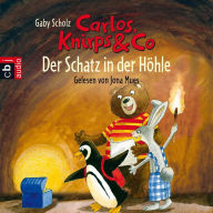 Carlos, Knirps & Co - Der Schatz in der HÃ¶hle (Abridged)