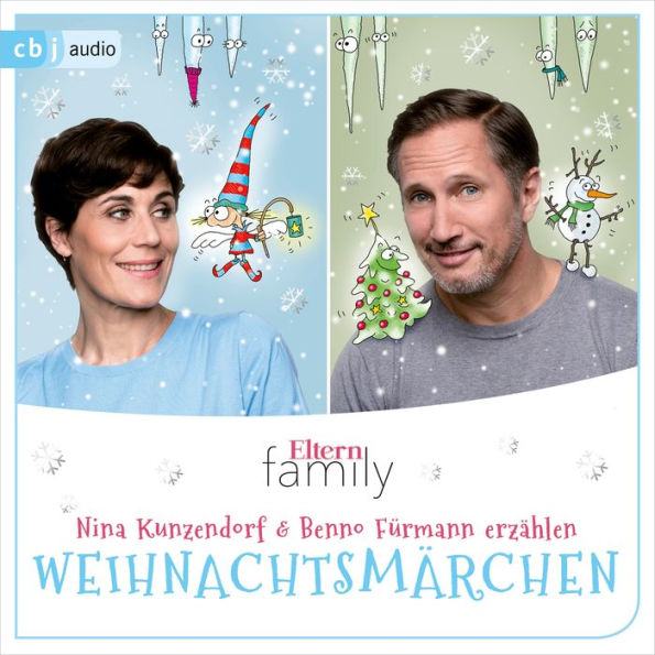 Eltern family Weihnachtsmärchen: Nina Kunzendorf und Benno Fürmann erzählen Hans Christian Andersen: 