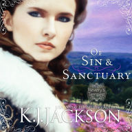 Of Sin & Sanctuary: A Revelry's Tempest Novel